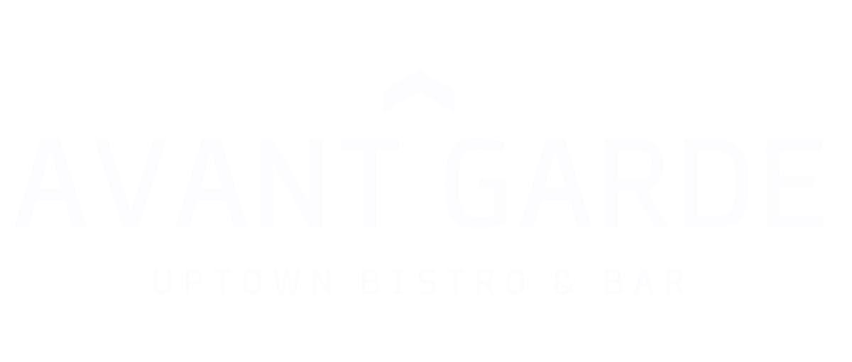 Avant Garde &middot; Uptown Bistro & Bar